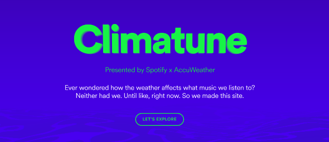 Spotify Now, मौसम के अनुसार संगीत दिखाता है मौसम के अनुसार क्लाइमेट्यूइन accuweather म्यूजिक प्लेलिस्ट को स्पॉट करता है