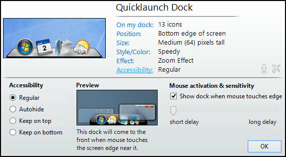 ObjectDock: अपने डेस्कटॉप को तुरंत कस्टमाइज़ करें और इसकी कार्यक्षमता बढ़ाएँ [Windows] ObjectDock सेटिंग्स होम एक्सेसिबिलिटी